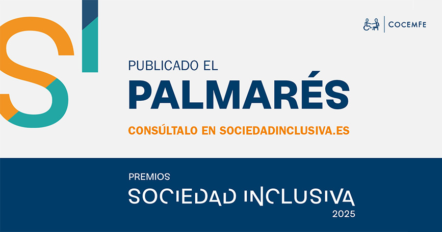COCEMFE anuncia las iniciativas ganadoras de los Premios Sociedad Inclusiva 2025